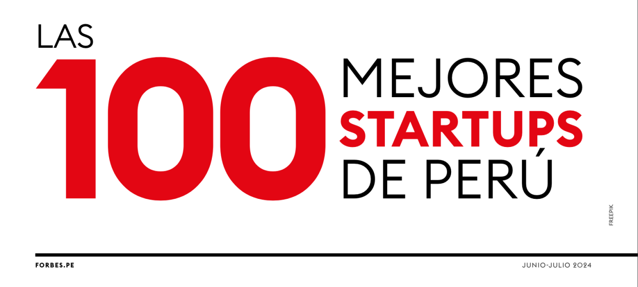 Las 100 mejores startups de Perú — Forbes